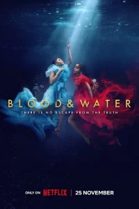 Blood & Water - Saison 3